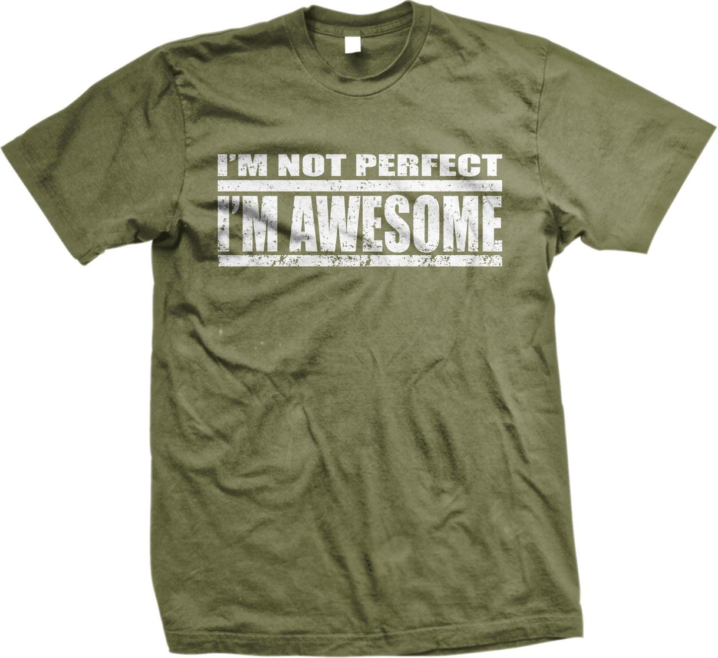 A green t-shirt with the text "I'M NOT PERFECT I'M AWESOME" printed on it.