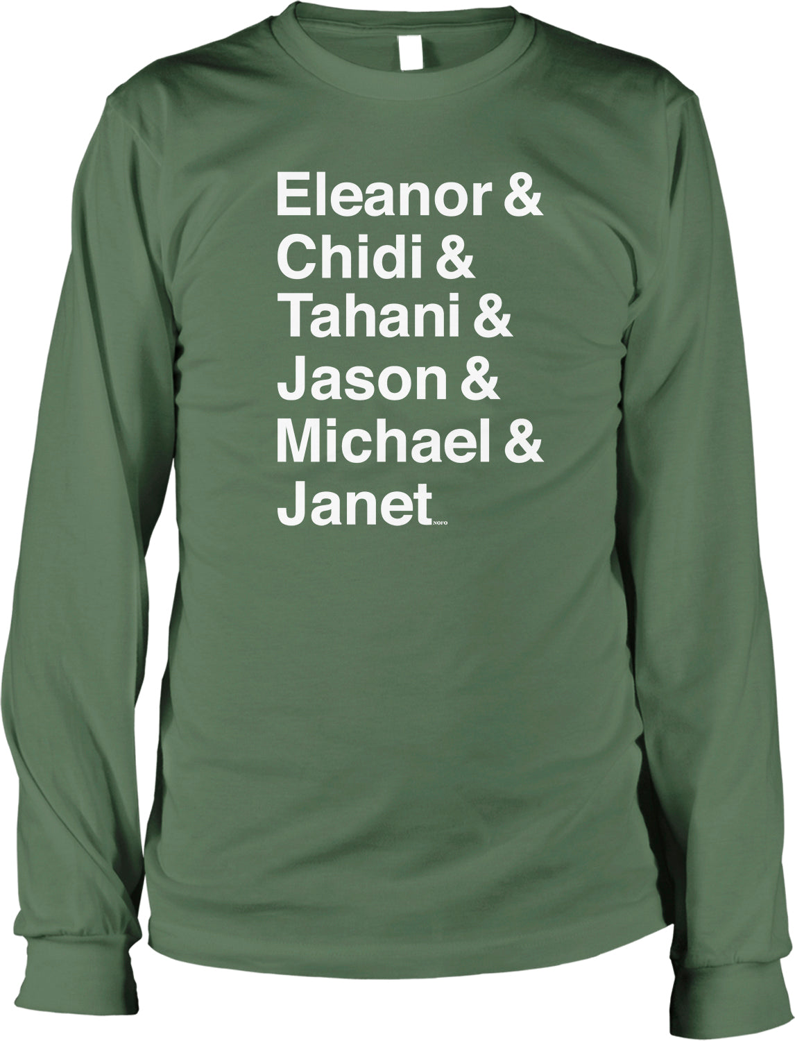 A green long-sleeved shirt with white text printed on it.