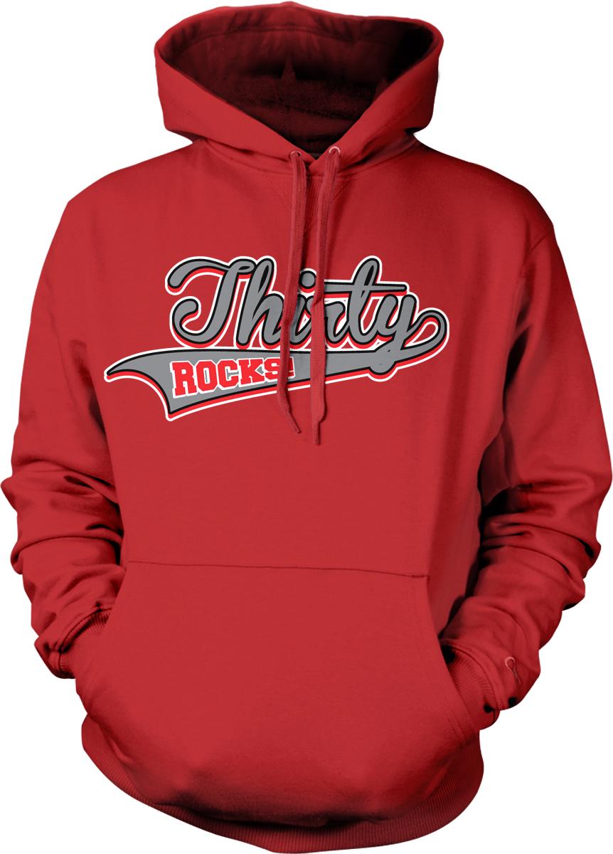 A red hoodie with the text " Thirty Rocks" printed on it.