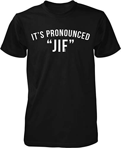 NOFO Clothing Co It's Pronounced JIF Men's T-Shirt