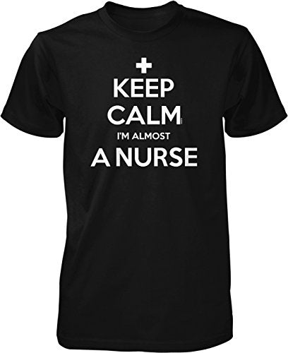 NOFO Clothing Co Keep Calm, I'm Almost a Nurse Men's T-Shirt