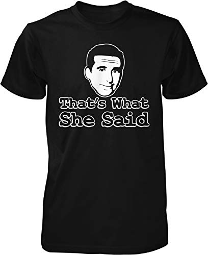 NOFO Clothing Co That’s What she Said Men's T-Shirt