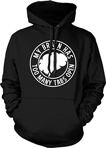 NOFO Clothing Co My Brain Has Too Many Tabs Open Hooded Sweatshirt