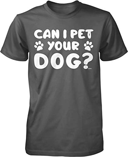 NOFO Clothing Co Can I pet Your Dog? Men's T-Shirt