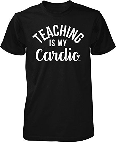 NOFO Clothing Co Teaching is My Cardio Men's T-Shirt