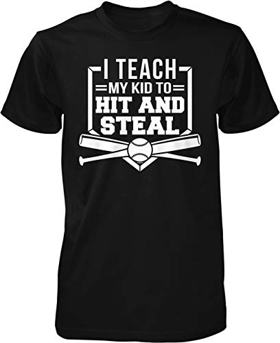 NOFO Clothing Co I Teach My Kid How to Hit and Steal Men's T-Shirt