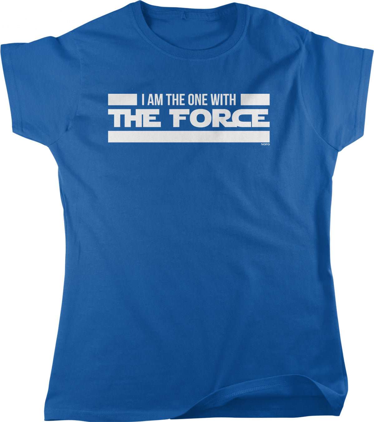 A blue t-shirt with the text "I AM THE ONE WITH THE FORCE" printed on it.