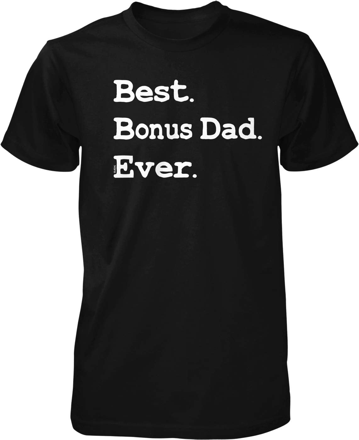 NOFO Clothing Co Best Bonus Dad Ever Men's T-Shirt