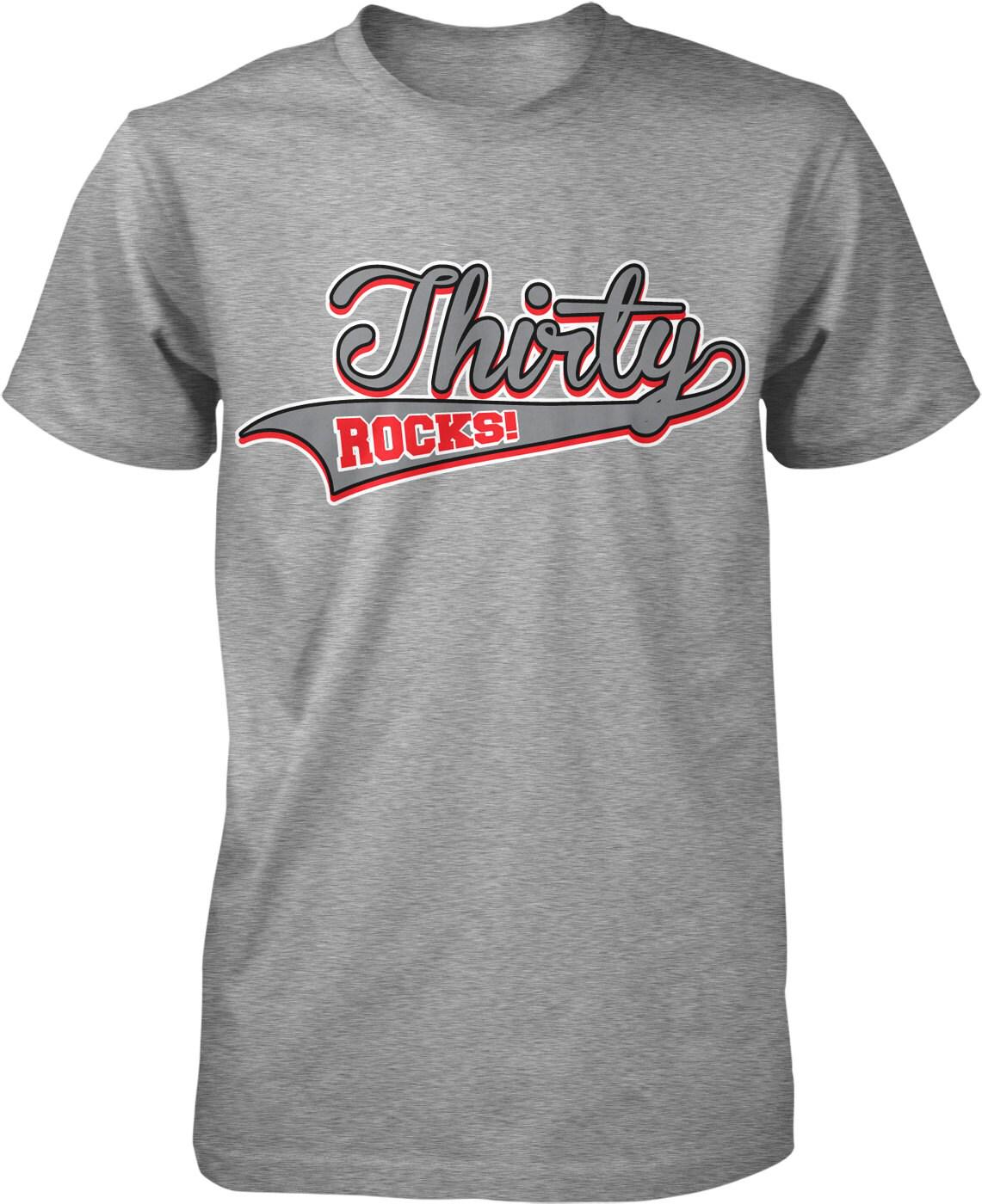 30th Birthday T-Shirt – Funny Thirty Rocks Tee | Comfortable Cotton, Machine Washable