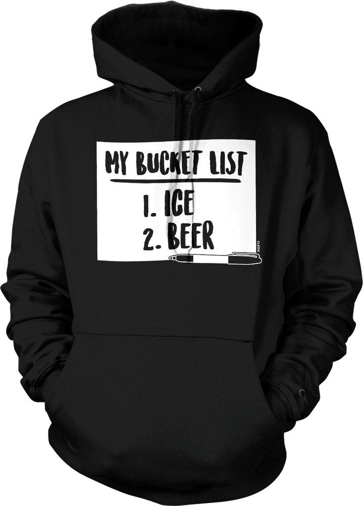 NOFO Clothing Co My Bucket List, 1. Beer, 2. Ice Hooded Sweatshirt