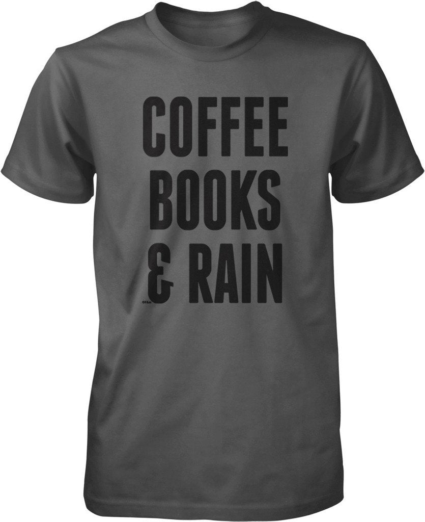 Coffee, Books, and Rain Men's T-shirt, NOFO Clothing Co.
