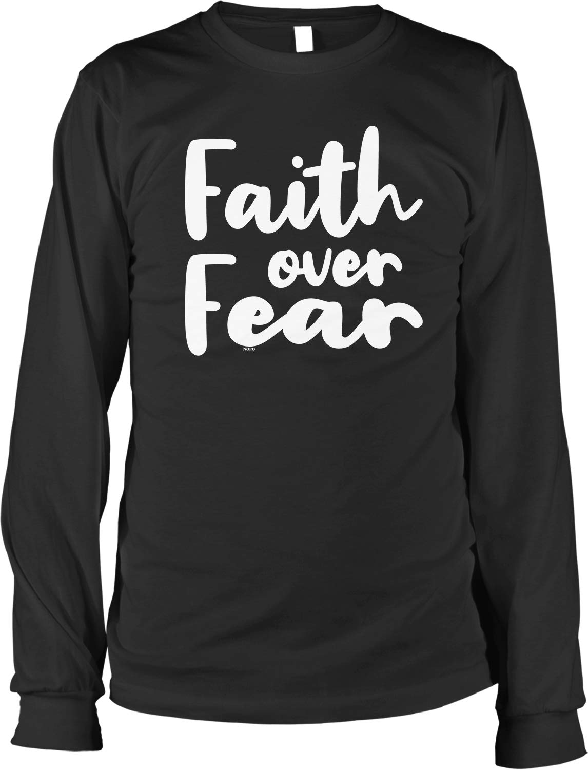 NOFO Clothing Co Faith Over Fear Men's Long Sleeve Shirt