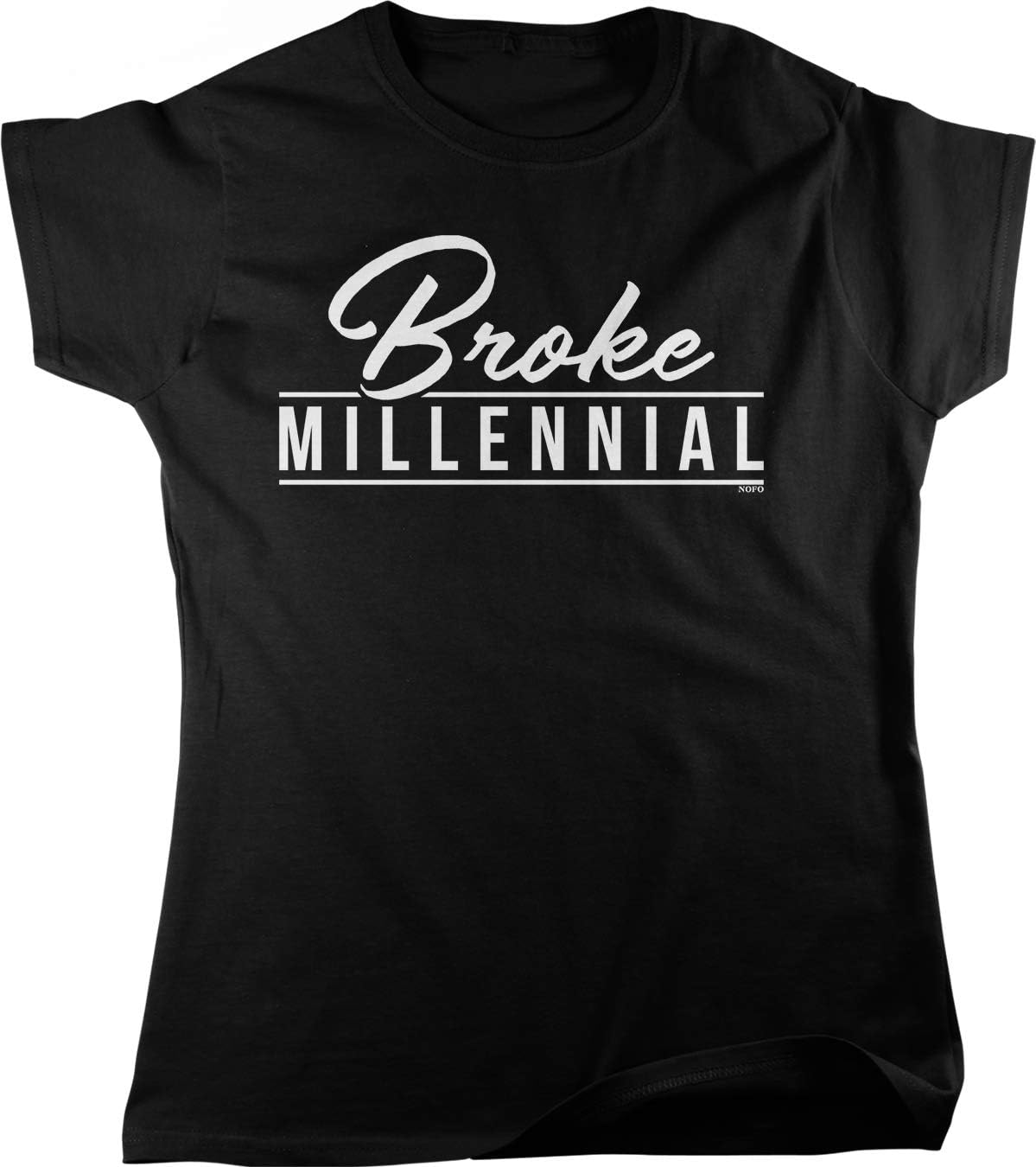 Broke Millennial Women's T-Shirt