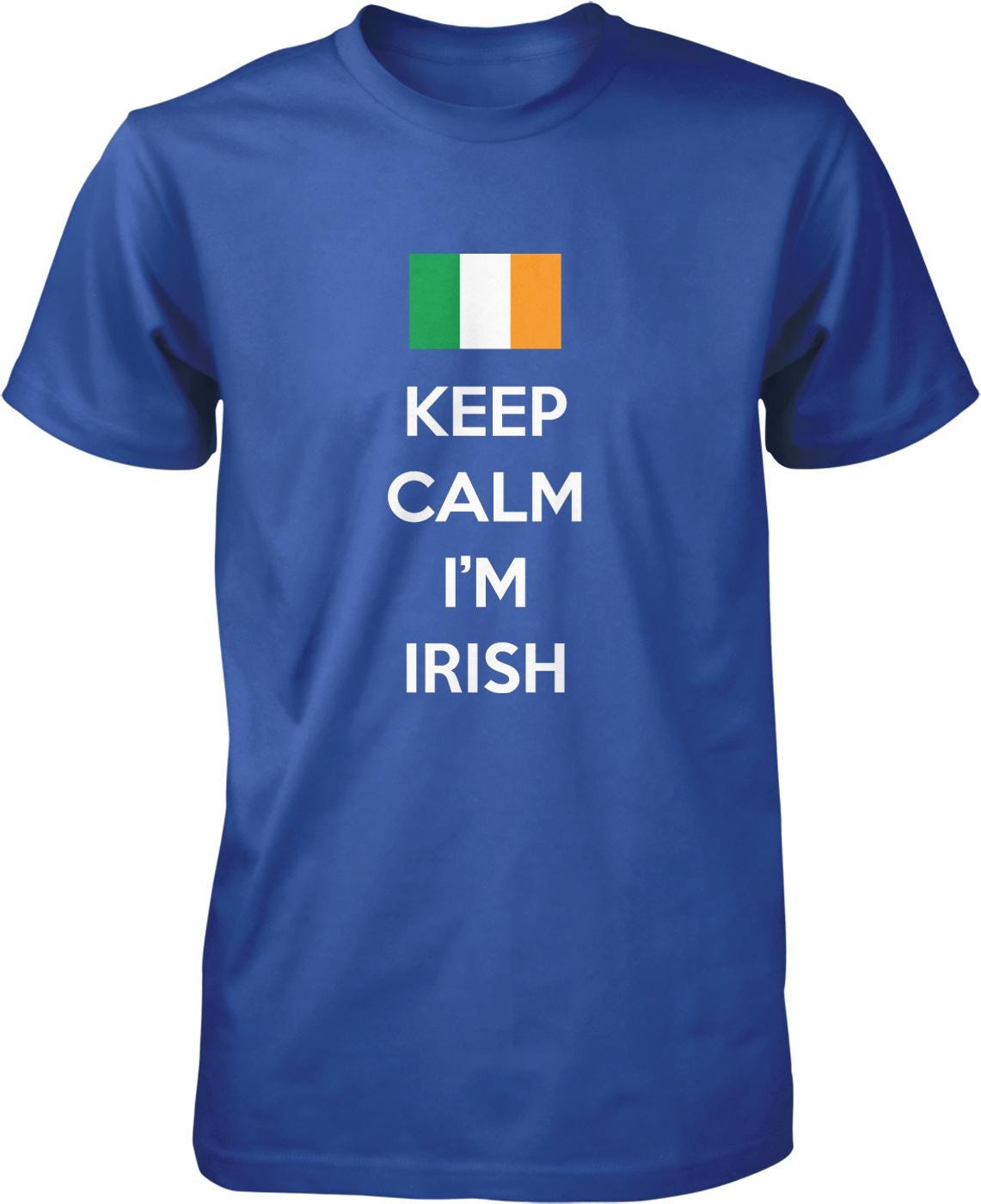 A blue t-shirt with the text "KEEP CALM I'M IRISH" printed on it.