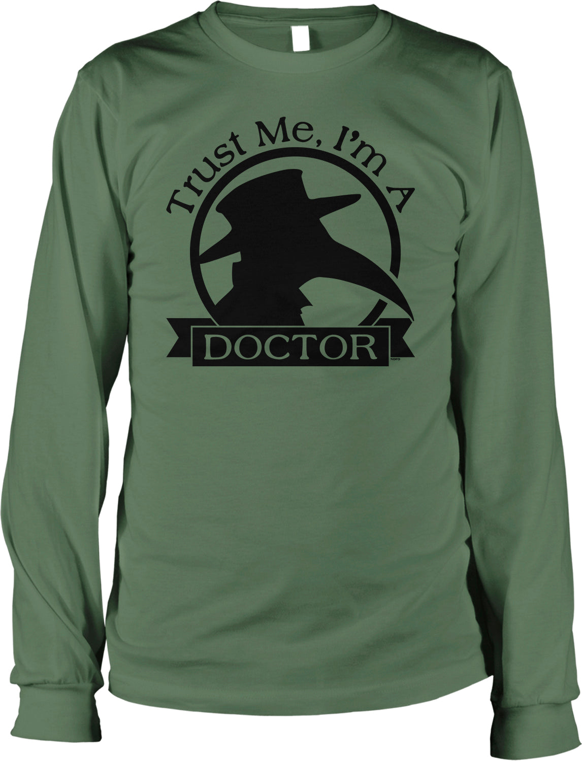 A green long-sleeved t-shirt with a graphic design featuring a silhouette of a doctor's mask and the text "Trust Me, I'm A DOCTOR" printed on it.