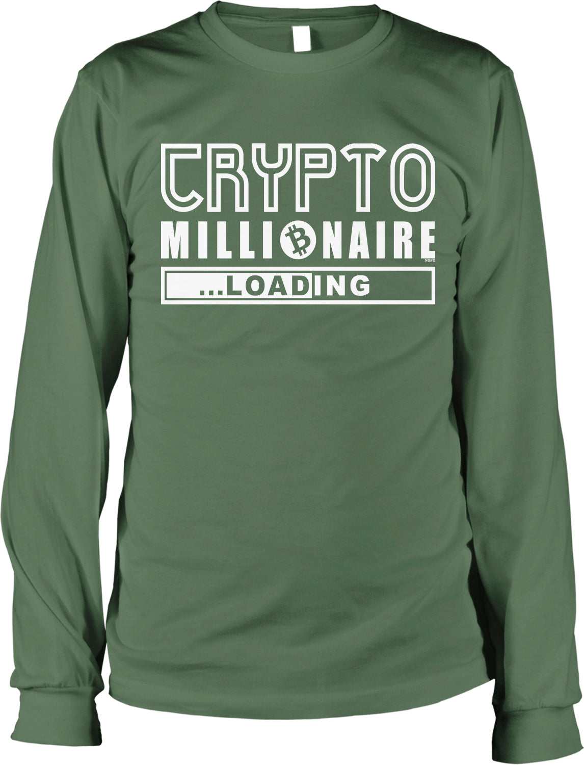 A green long-sleeved t-shirt with white text that reads "CRYPTO MILLIONAIRE LOADING" printed on it.