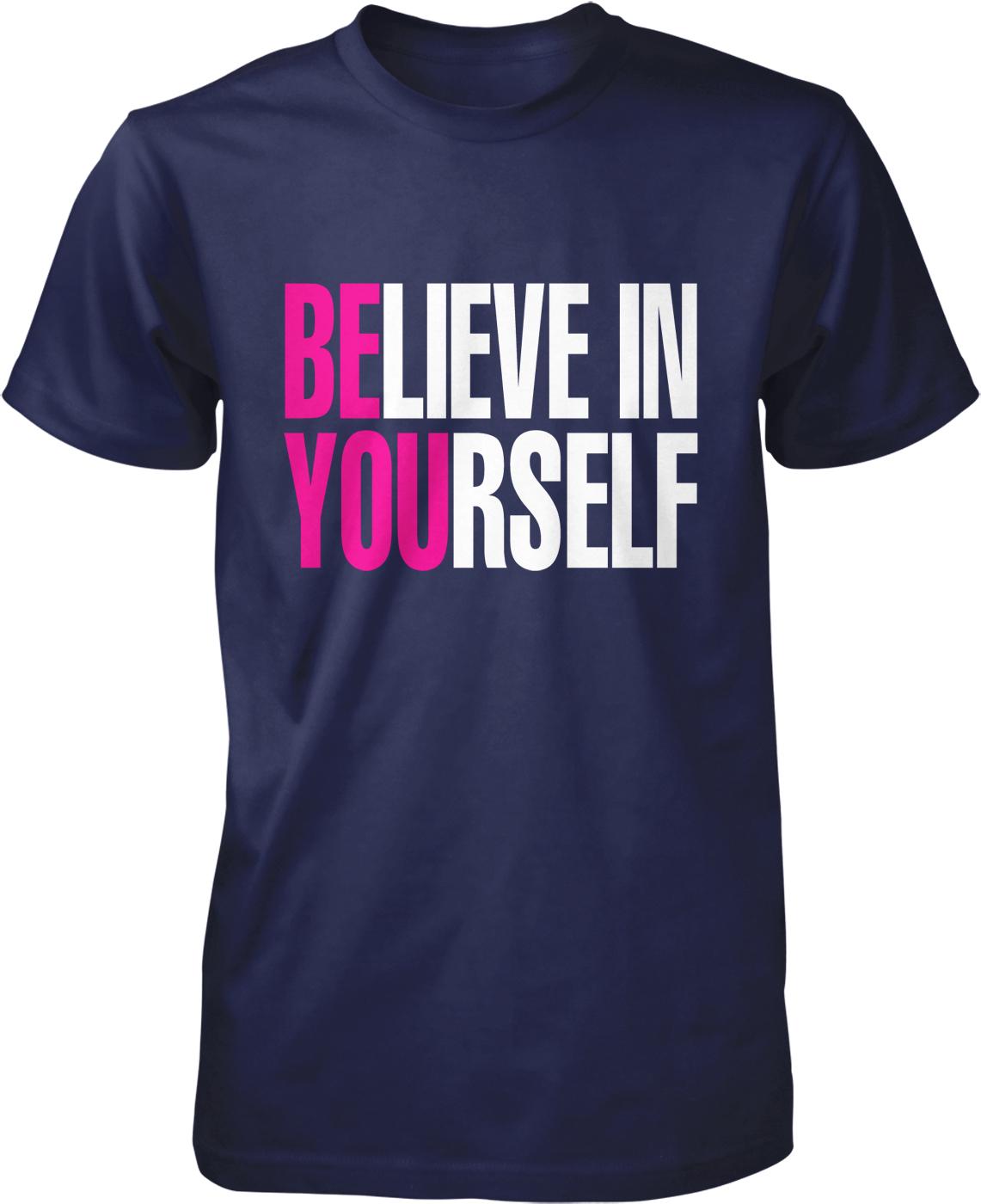 A navy blue t-shirt with the text "BE BELIEVE IN YOURSELF" printed in white and pink letters.