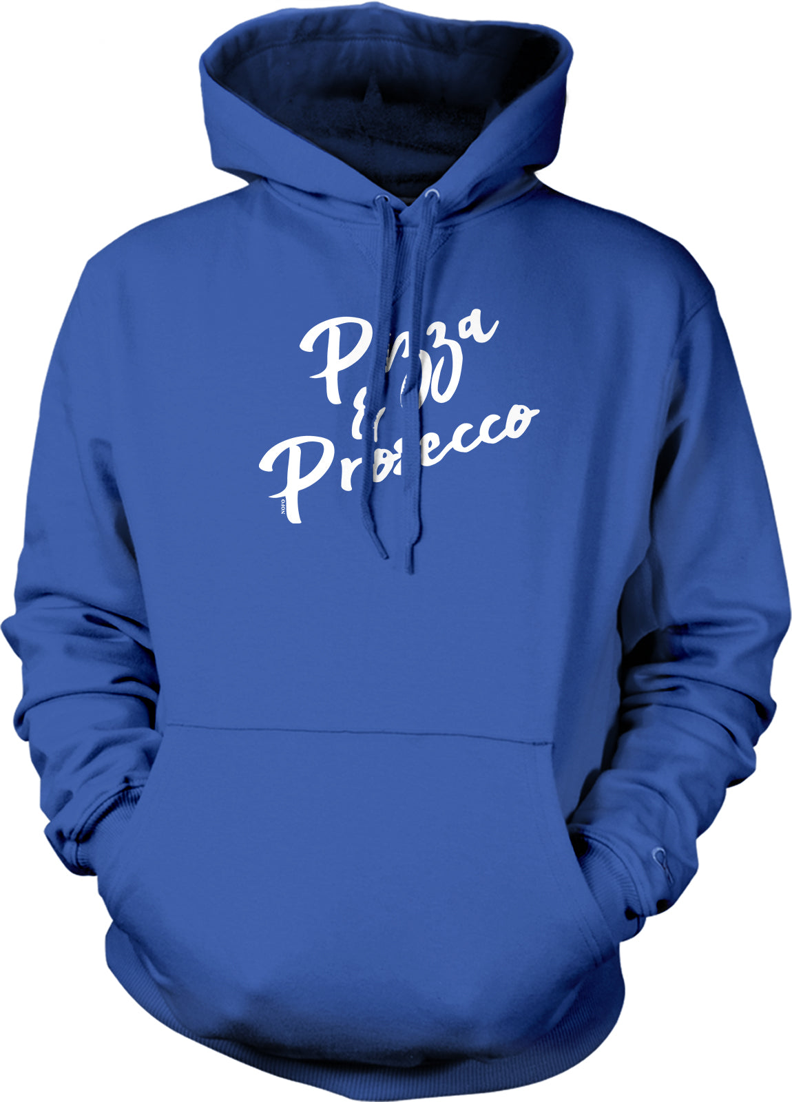 Pizza and Prosecco Sweatshirt - NOFO Clothing Co Hooded Sweatshirt With Pouch Pocket