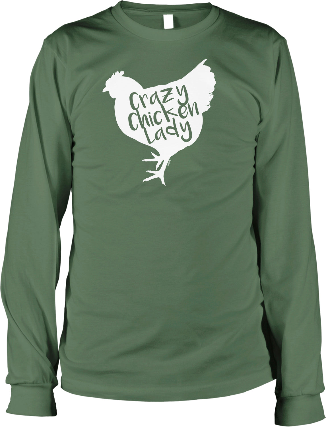 A green long-sleeved t-shirt with a white graphic design depicting a silhouette of a chicken and the text "Crazy Chicken Lady" printed on it.