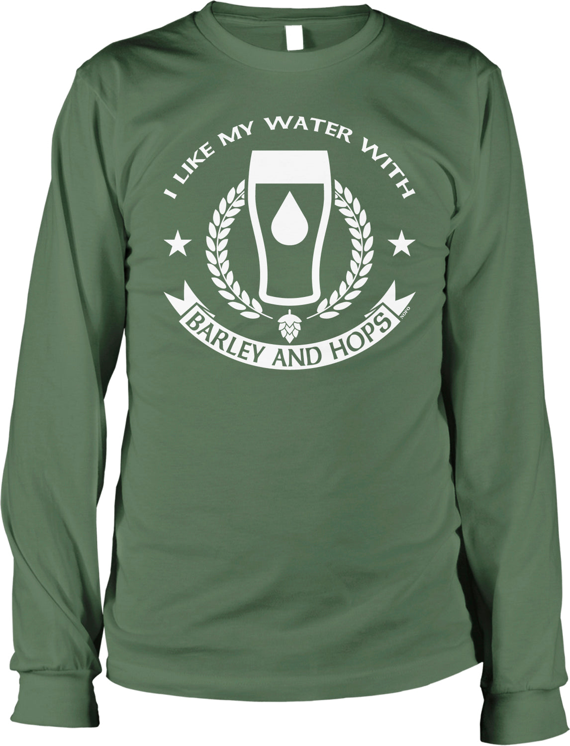 A green long-sleeved t-shirt with a graphic design that says "I LIKE MY WATER WITH BARLEY AND HOPS" and features a glass of beer with a water droplet.