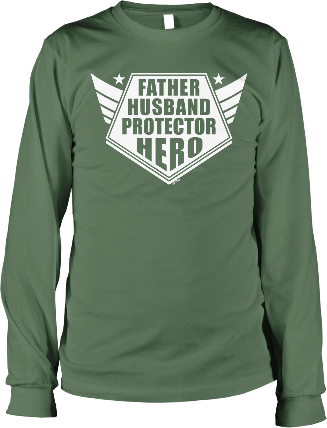 A green long-sleeved t-shirt with a white graphic design that says "FATHER HUSBAND PROTECTOR HERO" on it.