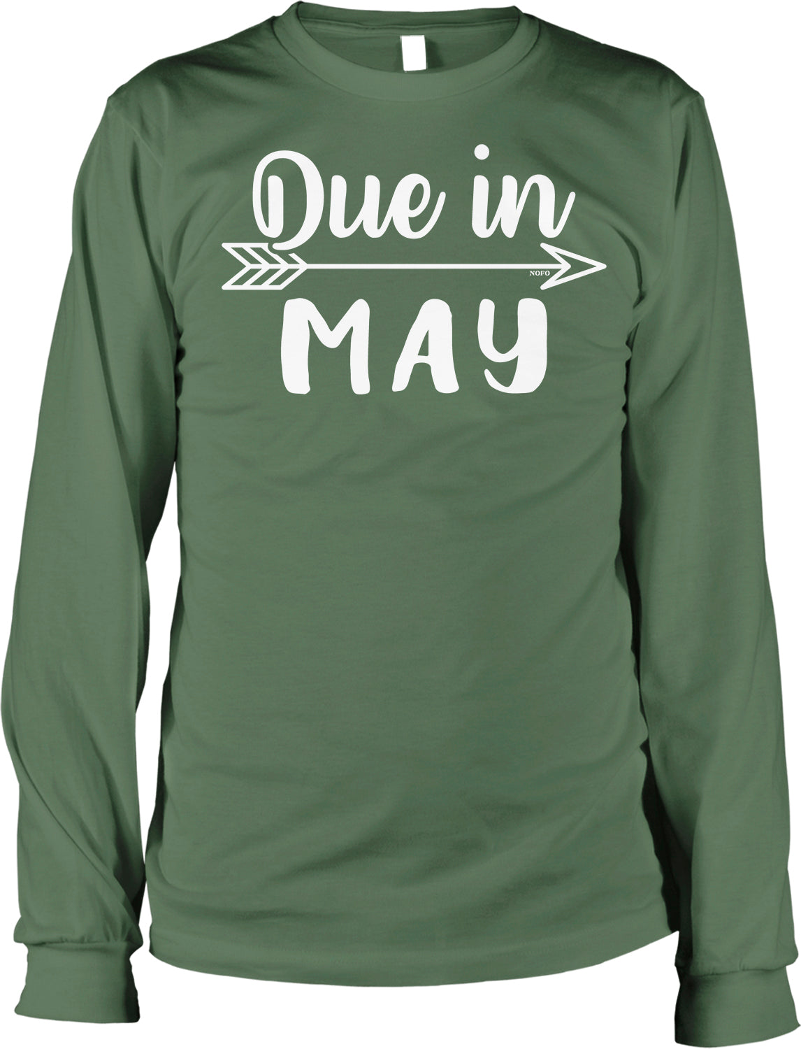 A green long-sleeved t-shirt with the text "Due in MAY" printed on it.