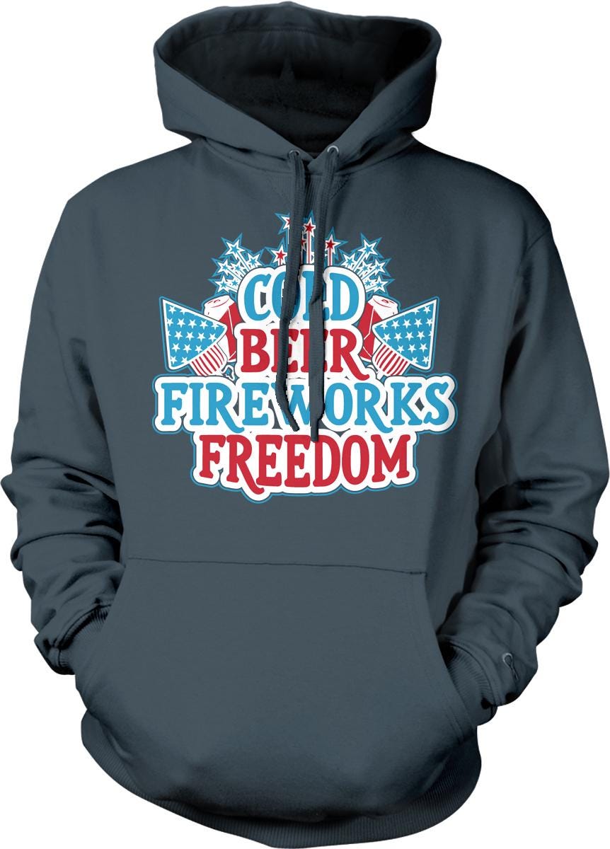 A gray hoodie with a graphic design featuring the text "GOOD BEER FIREWORKS FREEDOM" and various patriotic symbols such as stars, stripes, and a flag.