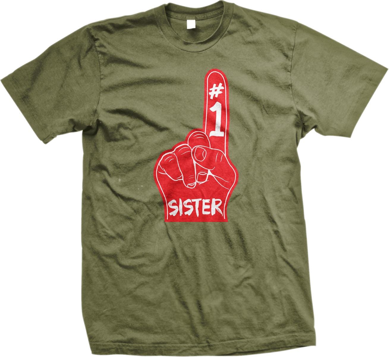 A green t-shirt with a red graphic design on it. The design features a hand with the number 1 on it, and the word "SISTER" written below the hand.