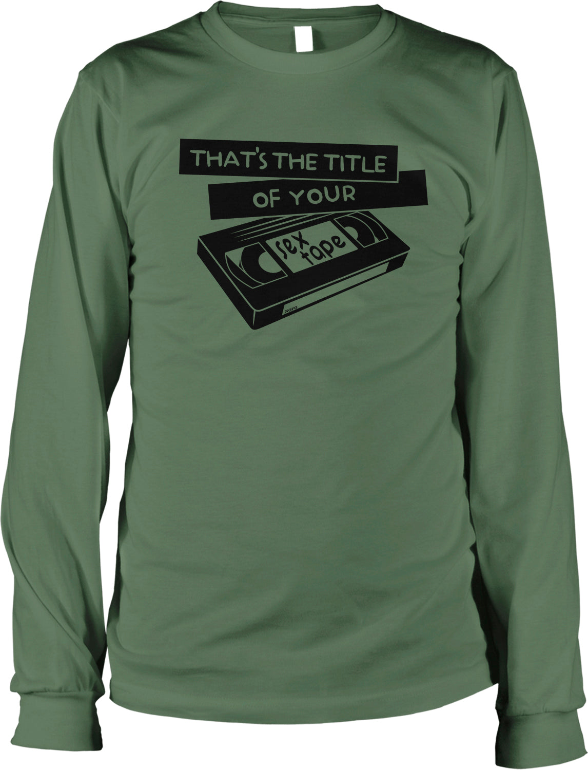 A green long-sleeved t-shirt with a graphic design that says "THAT'S THE TITLE OF YOUR [VHS tape] [VHS tape] [VHS tape] [VHS tape]" printed on it.