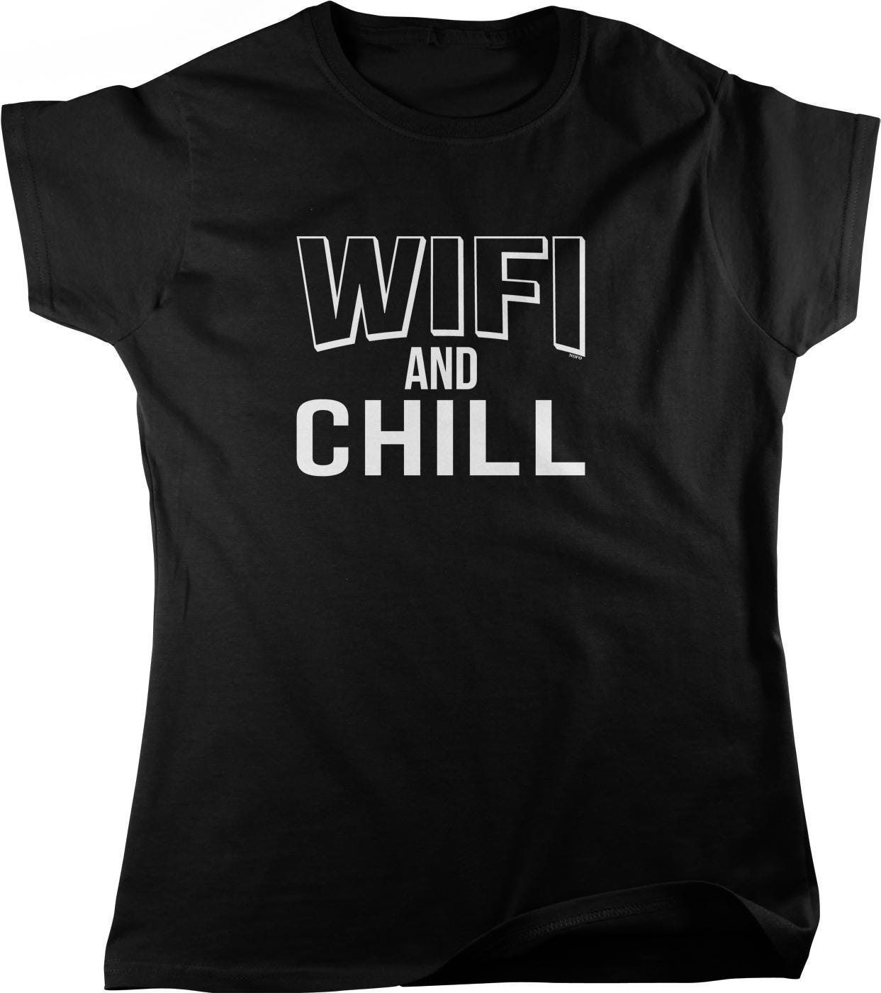 WIFI AND CHILL