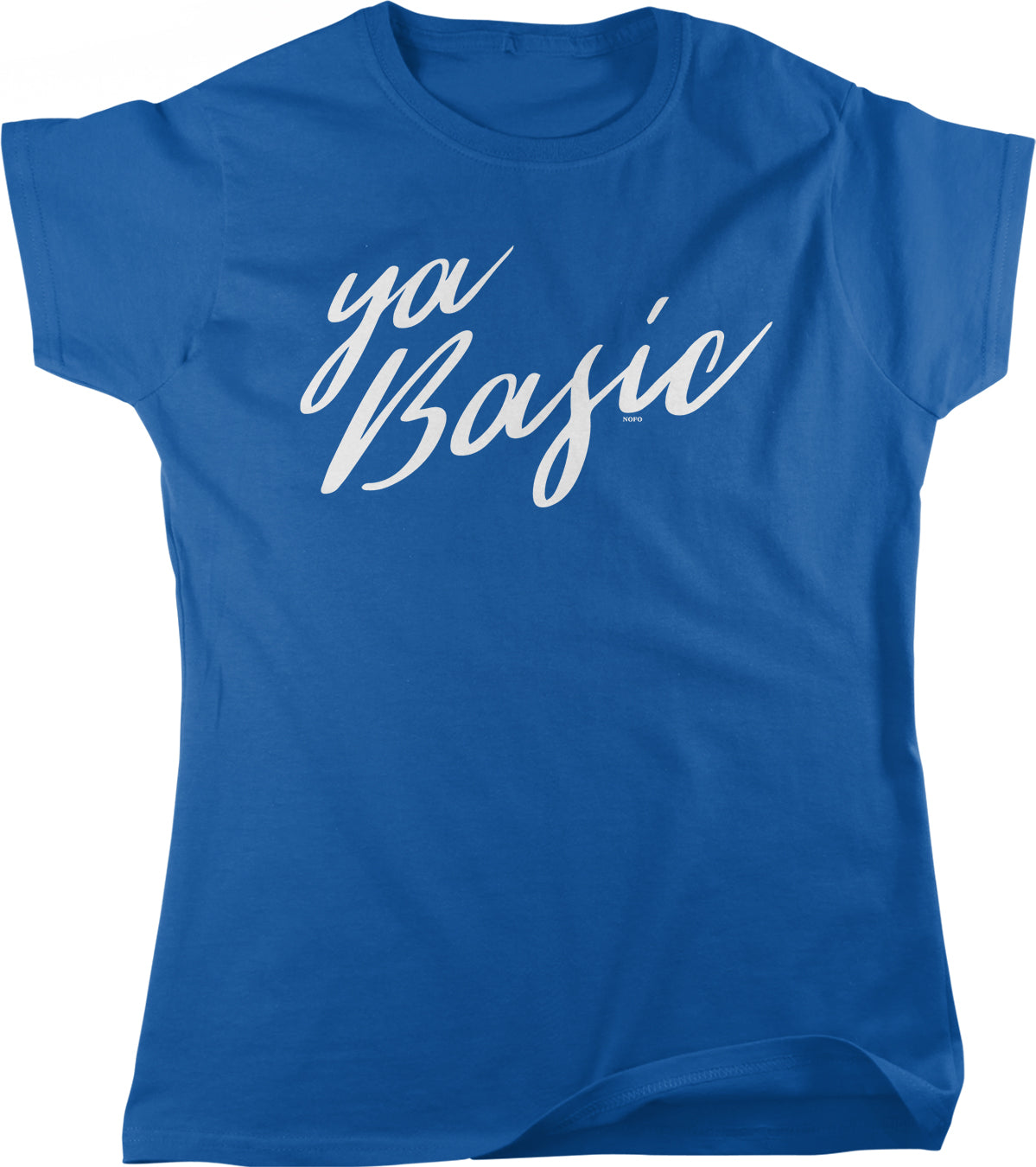 A blue t-shirt with the text "ya Basic" printed on it in white.