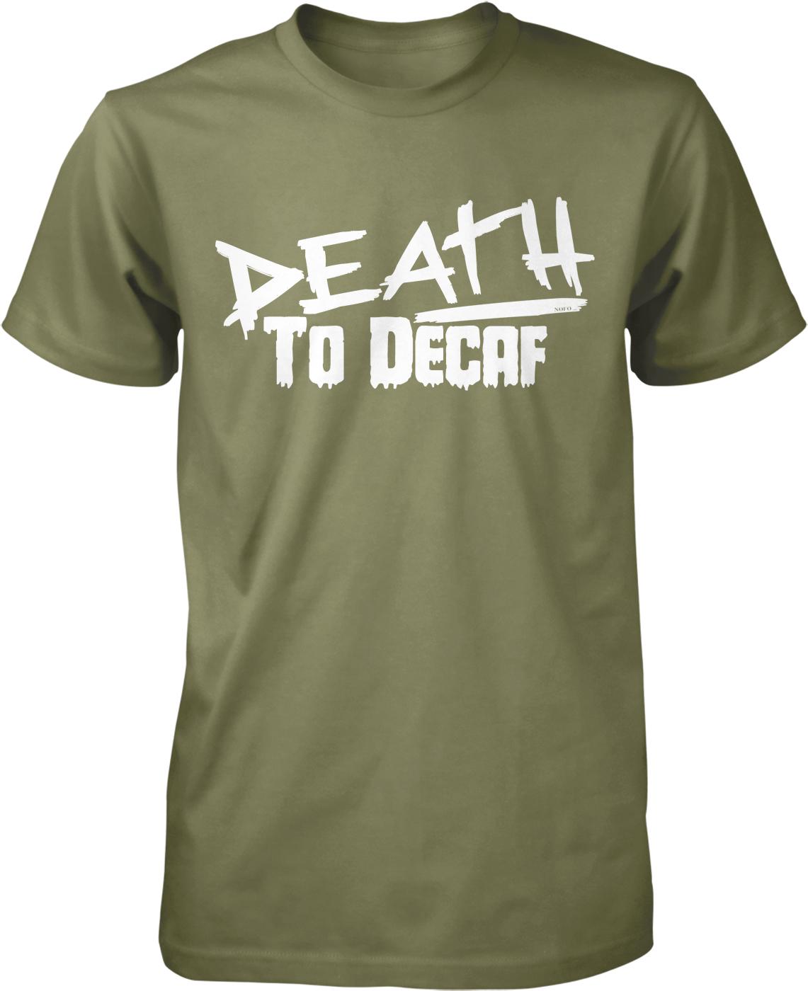 Men's Coffee Tee – Death to Decaf Shirt | Durable Cotton, Casual Coffee Wear