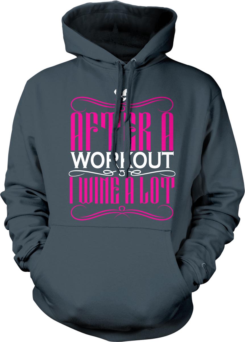 A gray hoodie with a pink and white graphic design that says "AFTER A WORKOUT I WAME A LOT" printed on it.