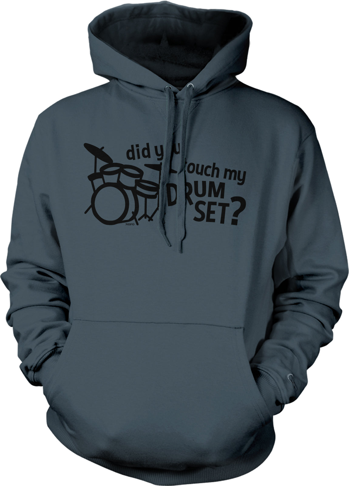 A gray hoodie with a graphic design featuring a drum set and the text "did you touch my drum set?"