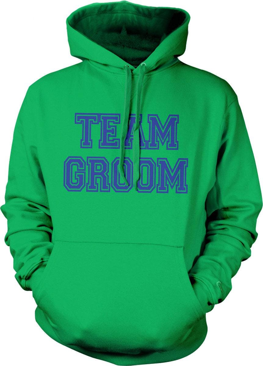 Team Groom Sweatshirt – Durable Bachelor Party Hoodie With Double Ply Hood