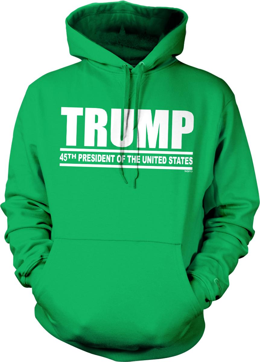 A bright green hoodie with the text "TRUMP 45TH PRESIDENT OF THE UNITED STATES" printed on it.