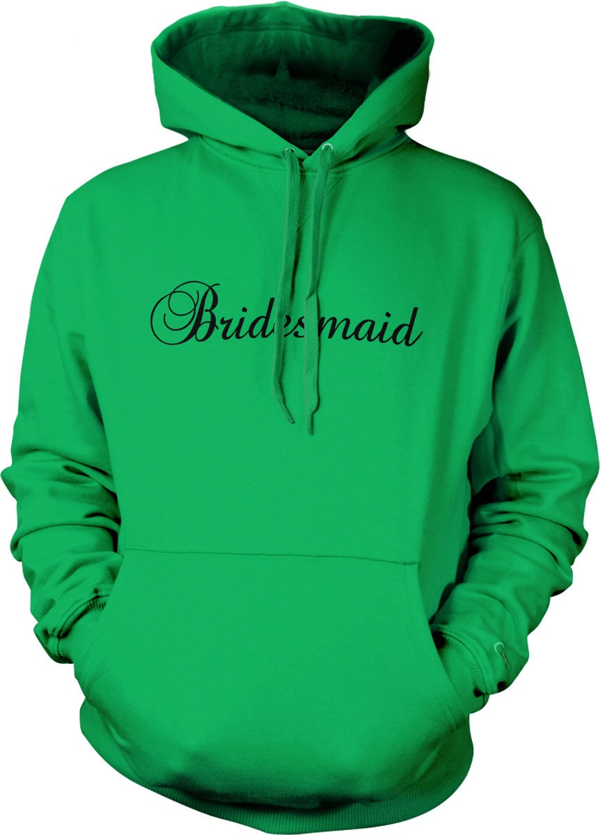 Bridesmaid Hooded Sweatshirt - Cozy Bachelorette Party Hoodie With Pouch Pocket