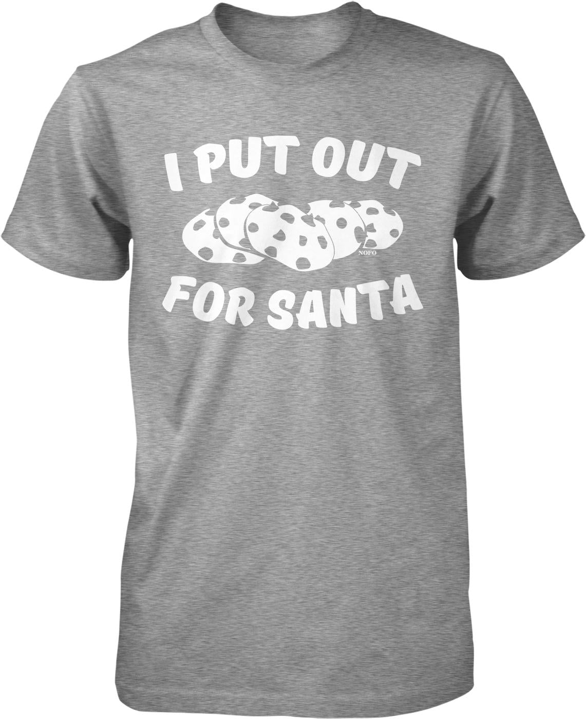 I put out for santa