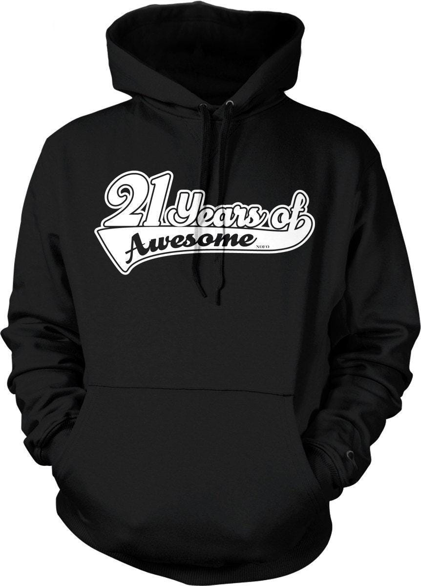 21st Birthday Sweatshirt - Cozy Birthday Hoodie With Fun Drinking Age Design