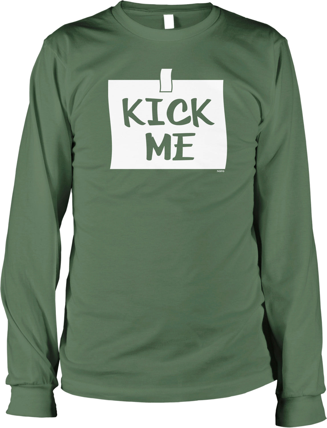 A green long-sleeved t-shirt with the text "KICK ME" printed on it in white.