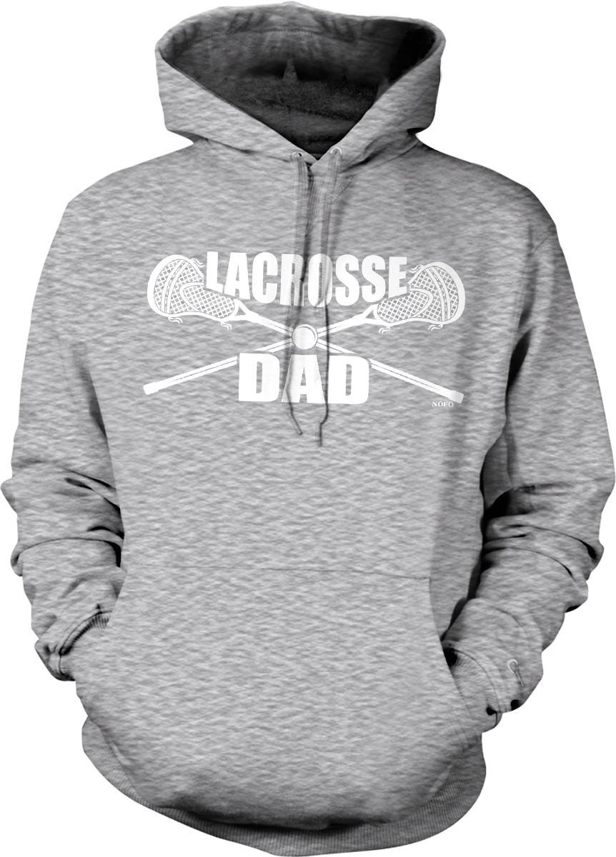 A grey hoodie with the text "LACROSSE DAD" printed on it.