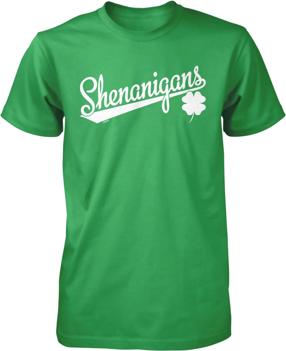 A green t-shirt with the text "Shenanigans" printed on it.