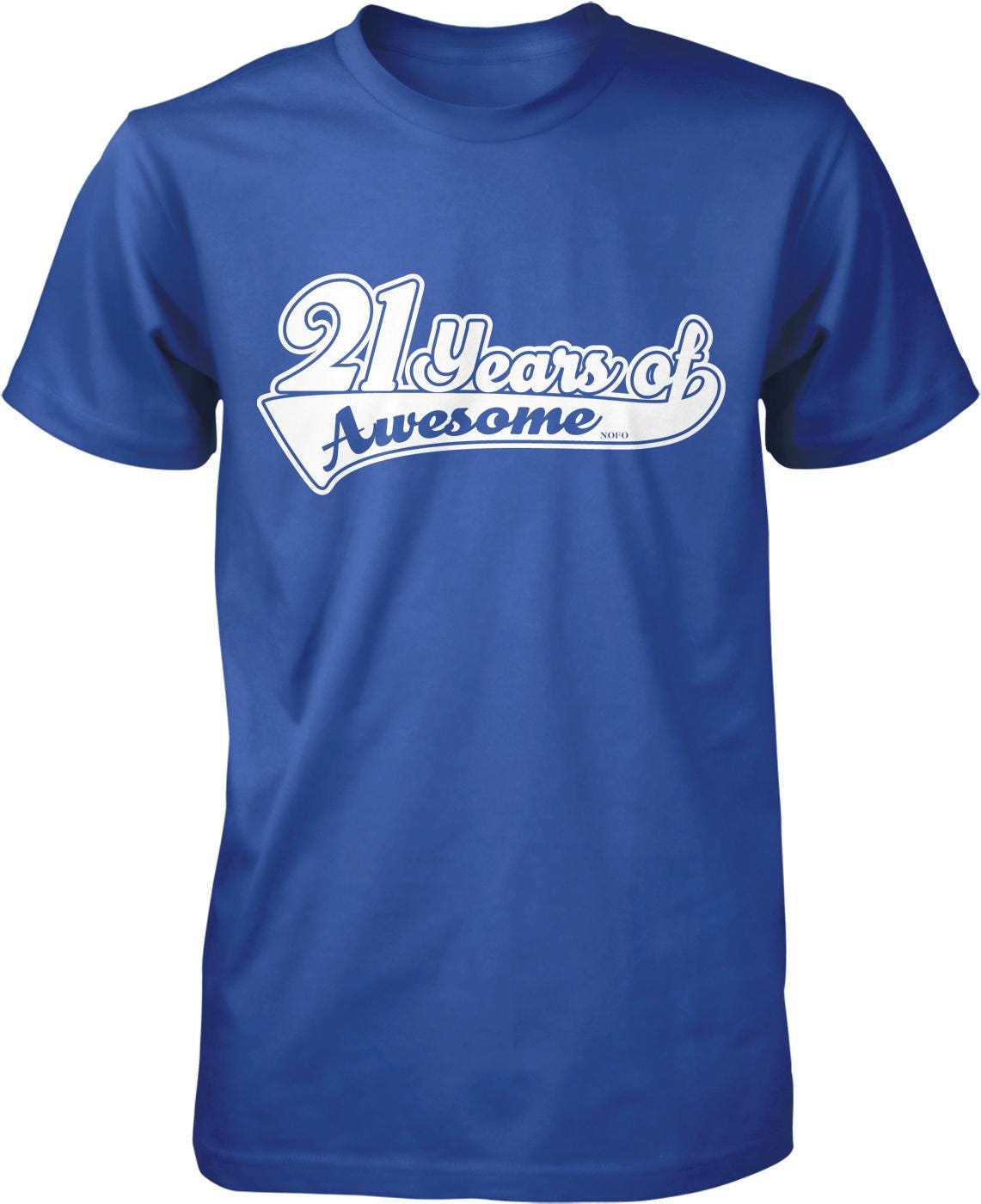 A blue t-shirt with the text "21 years of Awesome" printed on it.