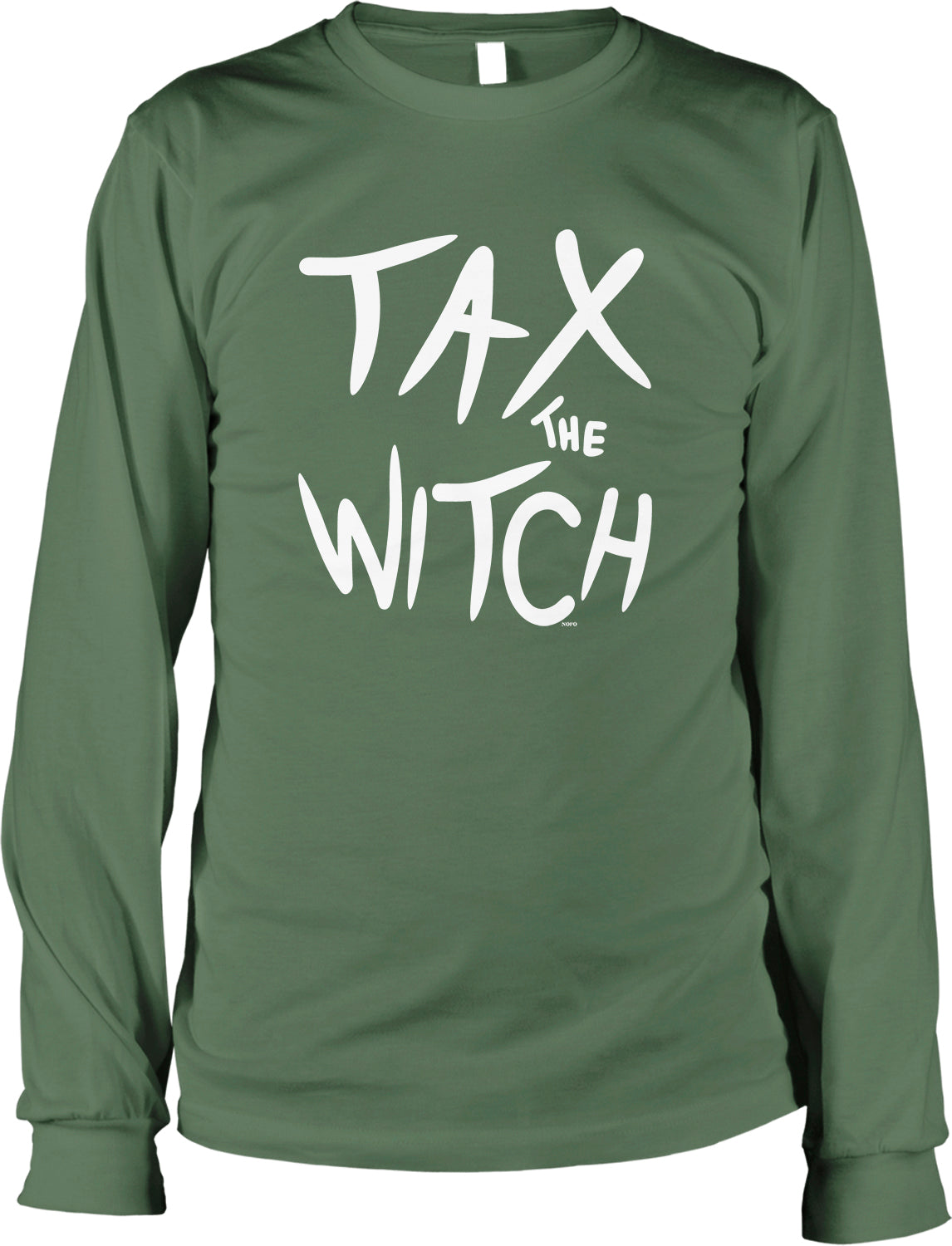 A long-sleeved green t-shirt with the text "TAX THE WITCH" printed on it in white lettering.