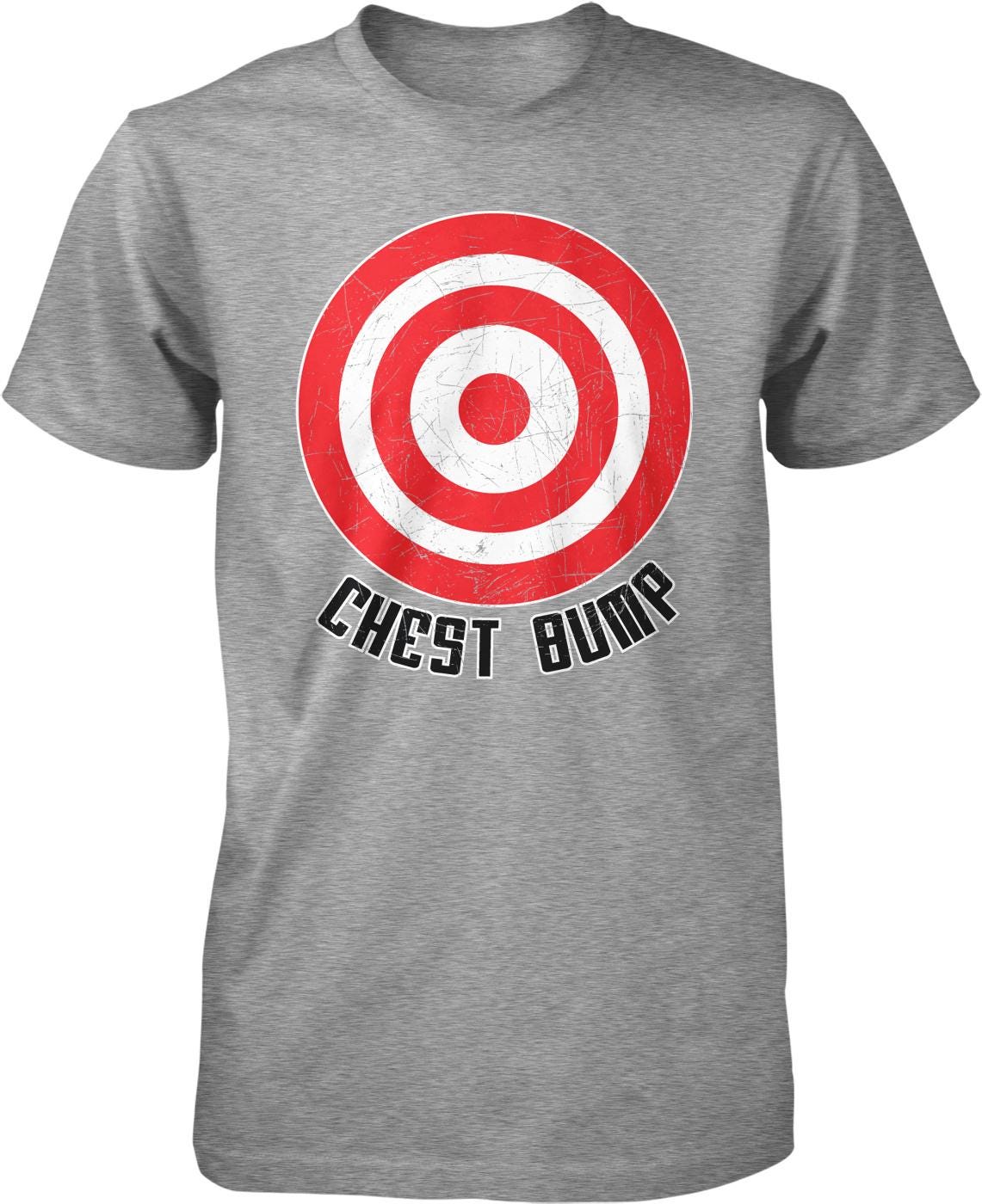 A gray t-shirt with a red and white target design and the text "CHEST BUMP" printed on it.