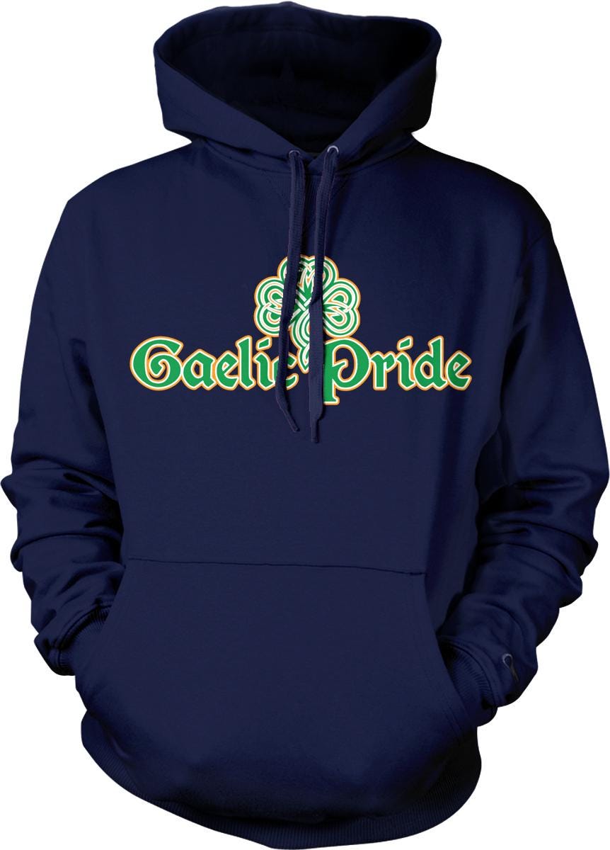 A navy blue hoodie with the text "Gaelic Pride" printed on it.