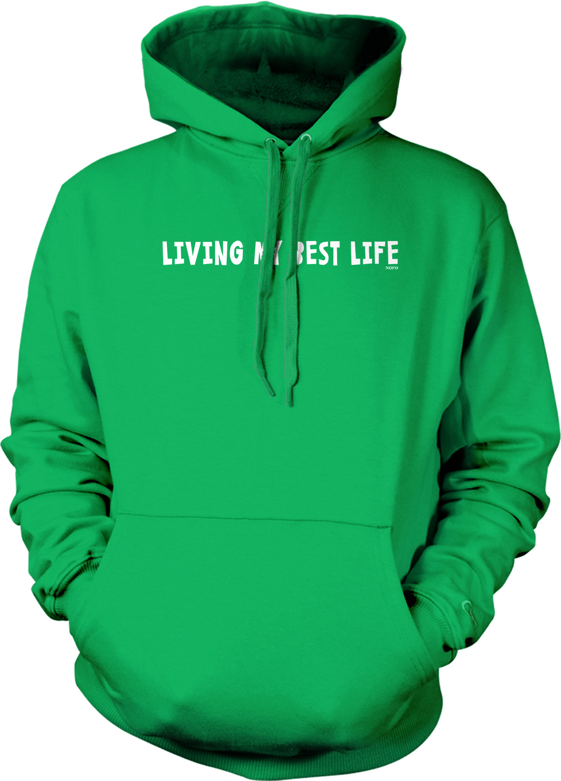 A bright green hoodie with the text "LIVING MY BEST LIFE" printed on it.
