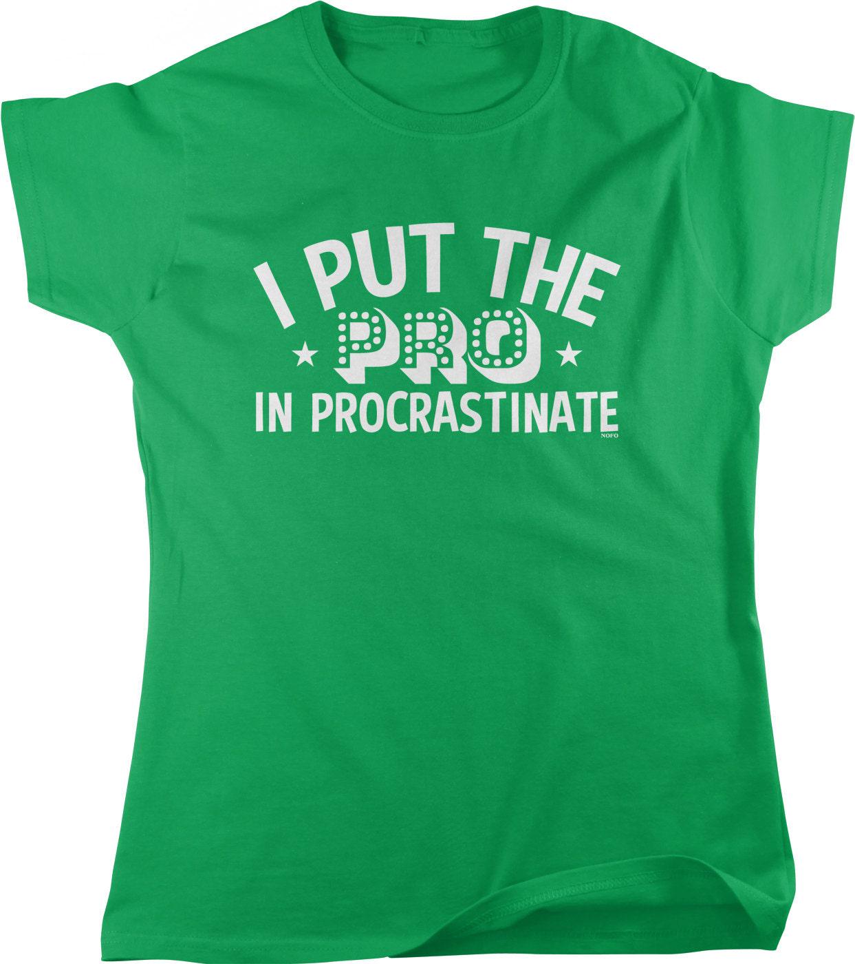 Women's T-Shirt – Funny Quote Shirt | Casual Women Tee, Pre Shrunk Cotton Comfort