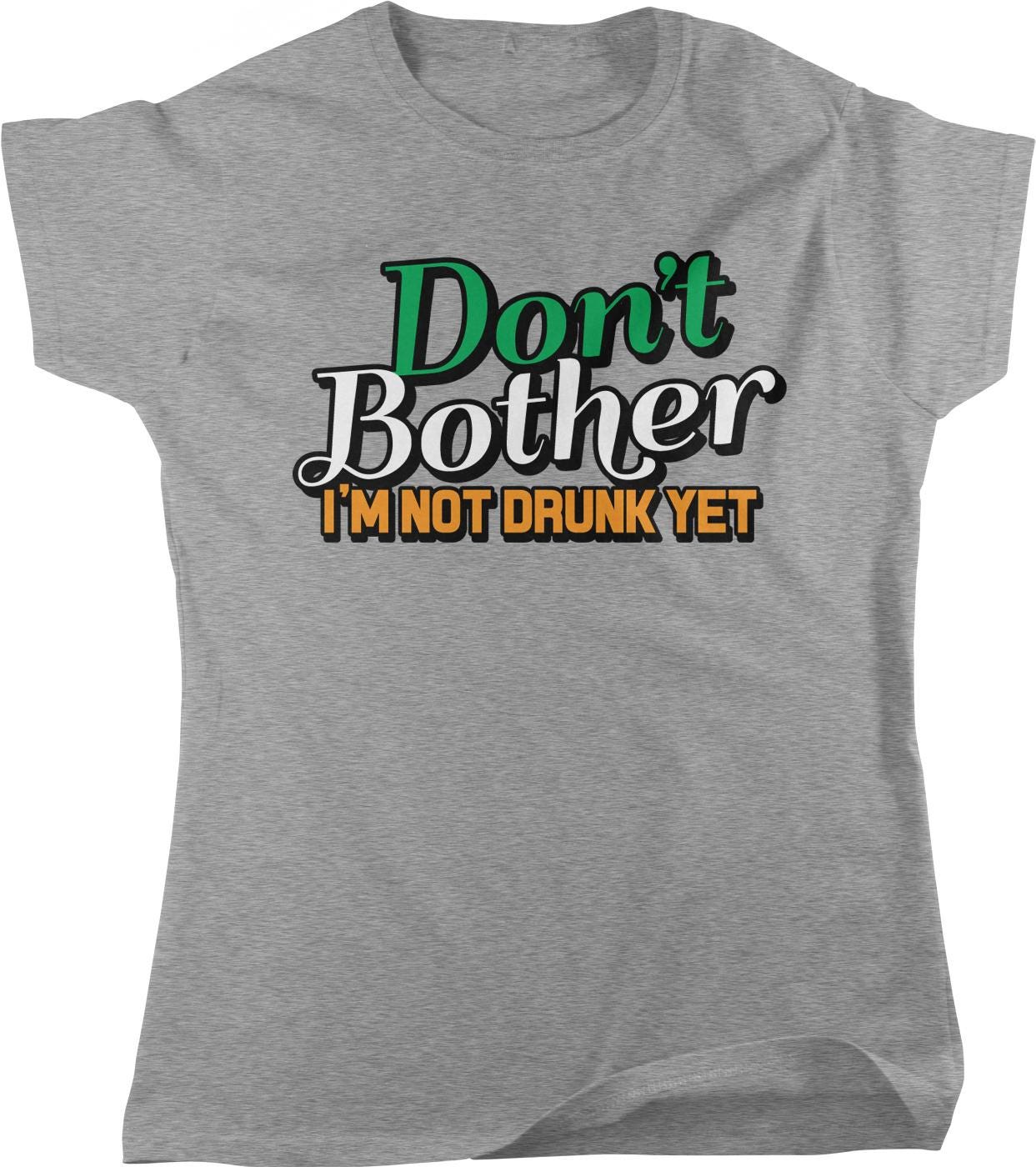 A gray t-shirt with a humorous text printed on it.