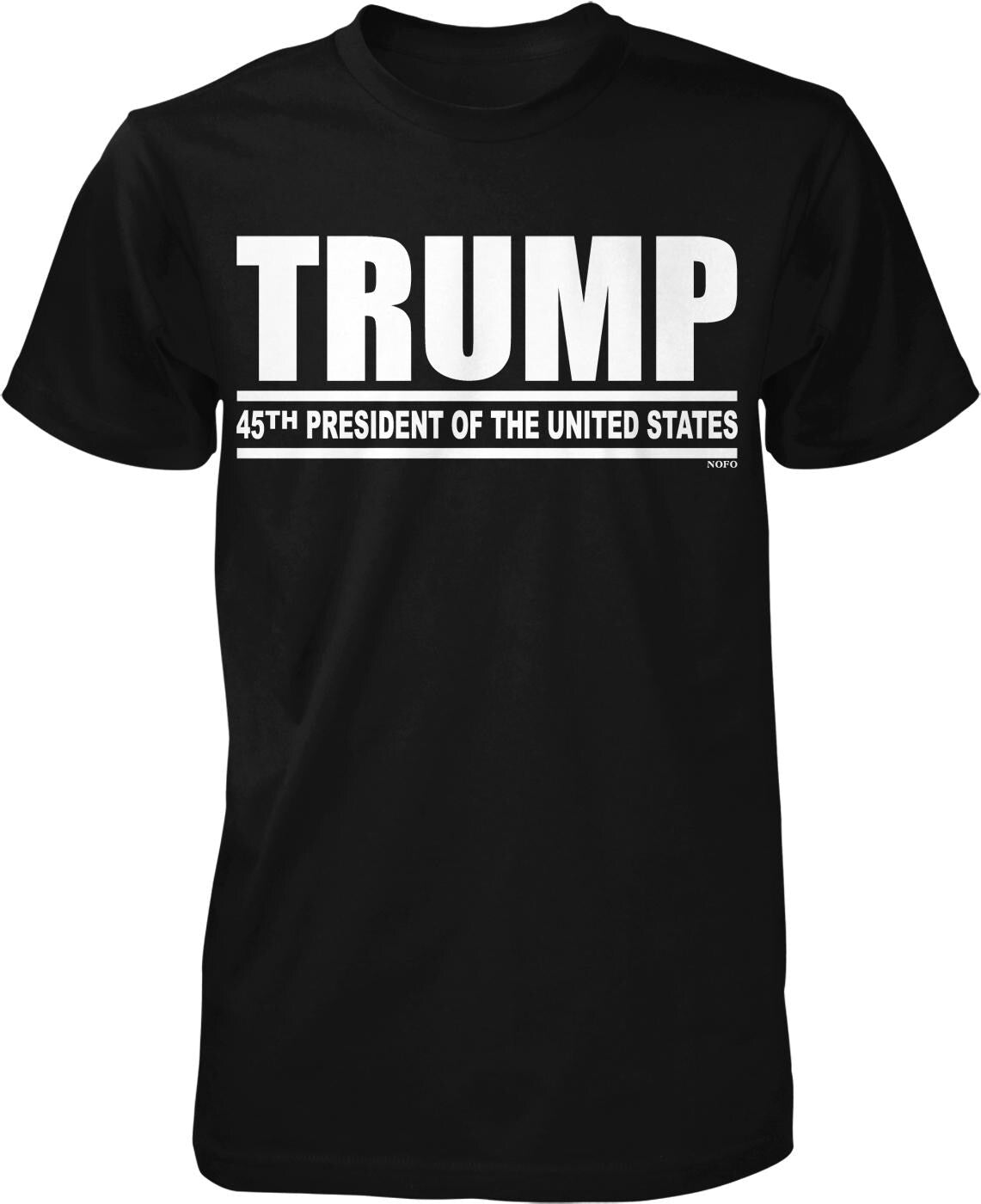 A black t-shirt with the text "TRUMP 45TH PRESIDENT OF THE UNITED STATES" printed on it in white letters.